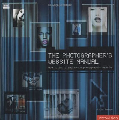 The Photographer's Website Manual