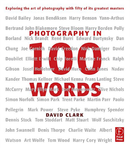 Photography in 100 words | Books | What Digital Camera
